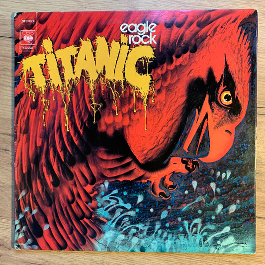 TITANIC - EAGLE ROCK...OG FR 1973...VG+/VG++