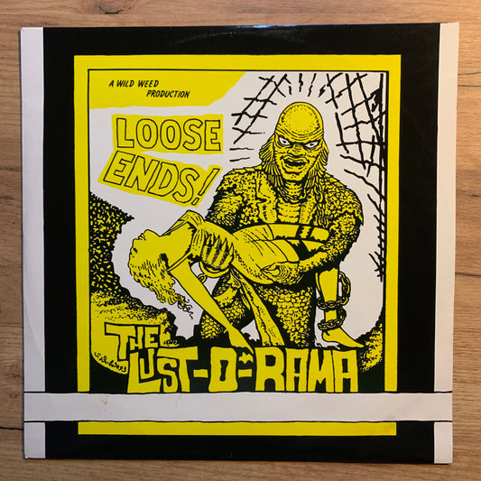 THE LUST-O-RAMA - LOOSE ENDS...RE FR 1993...EX/VG+