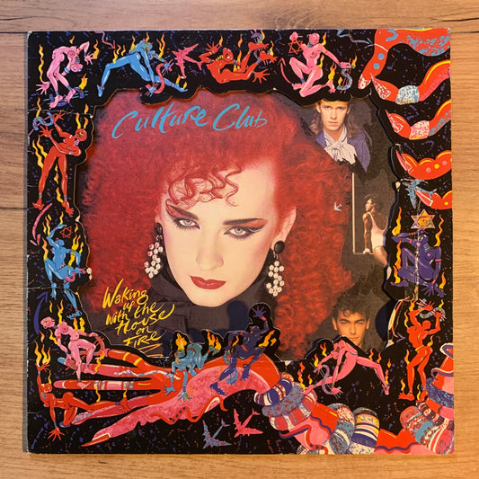 CULTURE CLUB - WAKING UP WITH THE HOUSE ON FIRE...OG UK 1984...VG+/VG+