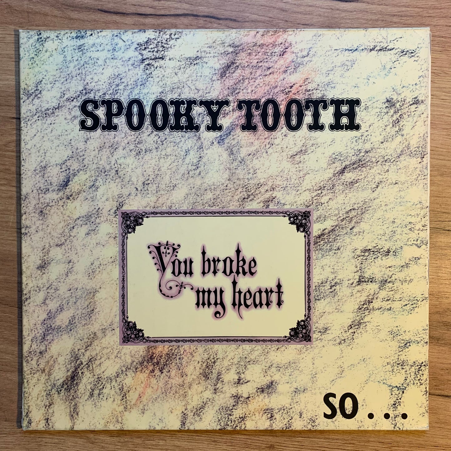 SPOOKY TOOTH - YOU BROKE...OG GER 1973...VG++/VG++