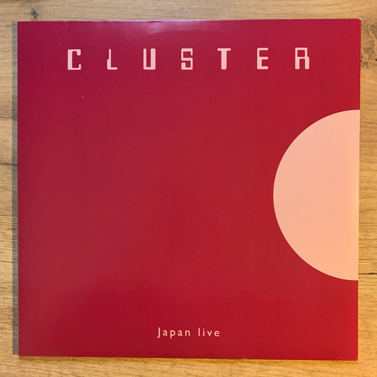 CLUSTER - JAPAN LIVE...RE GER 2015...VG+/EX