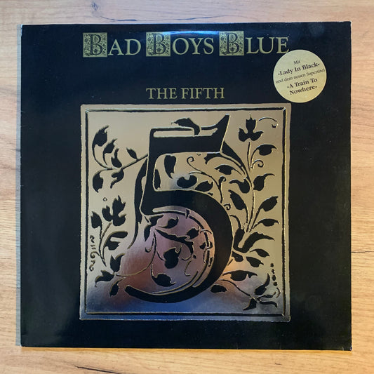 BAD BOYS BLUE - THE FIFTH...OG GER 1989...VG+/VG+