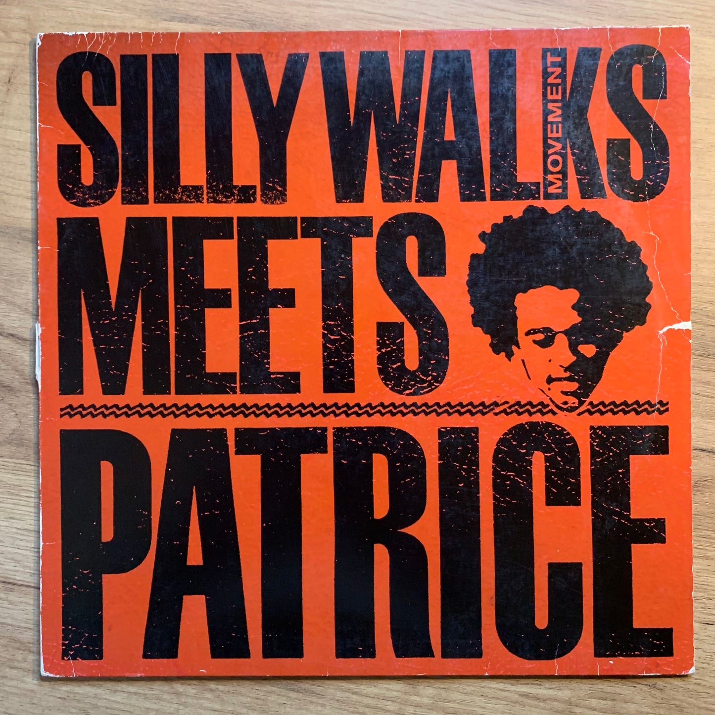 PATRICE - SILLY WALKS MOVEMENT MEETS...OG GER 2003...VG+/VG